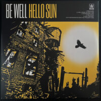 Be Well – Hello Sun (Clear Vinyl LP)
