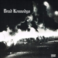 Dead Kennedys – Fresh Fruit For Rotting Vegetables (180gram Vinyl LP)
