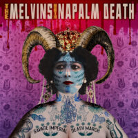 Melvins, With Napalm Death – Savage Imperial Death March (Vinyl LP)