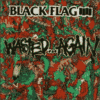 Black Flag - Wasted Again (Vinyl LP)