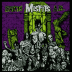 Misfits – Earth A.D. / Wolfs Blood (Vinyl LP)