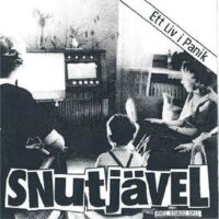 Snutjävel – Ett Liv I Panik (Vinyl Single)