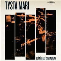 Tysta Mari – Blå Nätter/Svarta Dagar (CD)