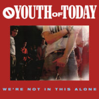 Youth Of Today – We’re Not In This Alone (Red & White Color Vinyl LP)