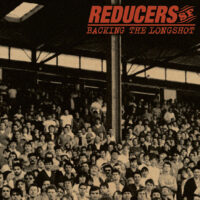 Reducers SF – Backing The Longshot (Color Vinyl LP)