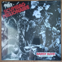 Scumbag Millionaire – Barely Alive! (B-sides & Oddities) (Vinyl LP)