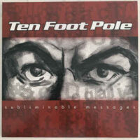 Ten Foot Pole – Subliminable Messages (Silver Color Vinyl LP)