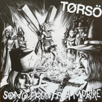 Tørsö – Sono Pronta A Morire (Color Vinyl LP)