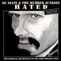 GG Allin & The Murder Junkies – Hated (Vinyl LP)