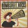 Bombshell Rocks - Generation Tranquilized (Limit Color Vinyl LP)