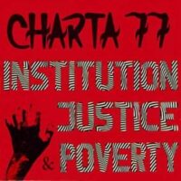 Charta 77 – Institution, Justice & Poverty (Vinyl LP)