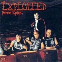 Exploited, The – Horror Epics (Vinyl LP)