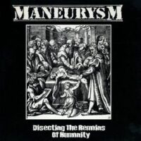 Maneurysm – Disecting The Remains Of Humanity Images (Vinyl LP)