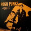 Pogo Punks: A Compilation of Early Original Swiss Punk Rock 77-82 - V/A (Color Vinyl LP)