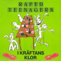 Raped Teenagers – I Kräftans Klor (Vinyl LP)