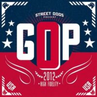 Street Dogs – GOP (Color Vinyl Single)