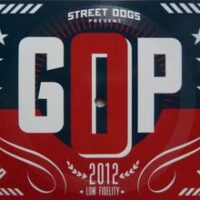 Street Dogs – GOP (Color Vinyl Single)