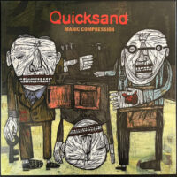 Quicksand – Manic Compression (White Color Vinyl LP)