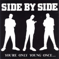 Side By Side – You’re Only Young Once… (Purple Color Vinyl LP)