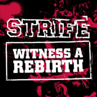 Strife – Witness A Rebirth (Color Vinyl LP)