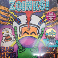 Zoinks! – Bad Move Space Cadet (Vinyl LP)