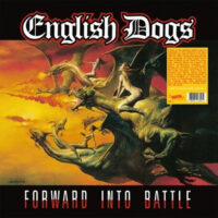 English Dogs – Forward Into Battle (Vinyl LP)