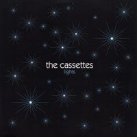 Cassettes, The – Lights (Vinyl Single)