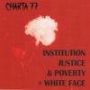 Charta 77 - Institution, Justice & Poverty + White Face (CD)