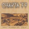 Charta 77 - När Köttet Är Slut (CDs)