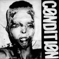 Condition – Deteriorating (Vinyl Single)