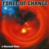 Force Of Change - A Thousand Times (Vinyl Single)