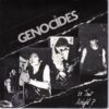 Genocides - Is That Alright? (Vinyl Single)