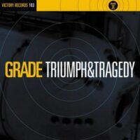 Grade – Triumph And Tragedy (Vinyl Single)
