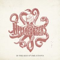 Hellacopters, The – In The Sign Of The Octopus (Vinyl Single)