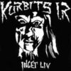 Kurbits IR - Inget Liv (Vinyl Single)
