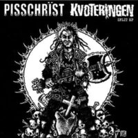 Pisschrïst / Kvoteringen – Split (Vinyl Single)