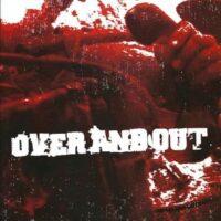 Over And Out – S/T (Vinyl Single)