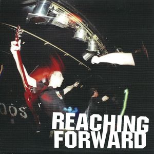 Reaching Forward -S/T (Vinyl Single)