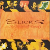 Slicks – My Household Remedy (Vinyl Single)