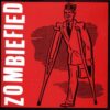 Zombiefied - Are You Zombiefied? (Vinyl Single)