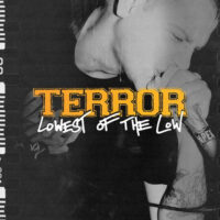 Terror – Lowest Of The Low (Color Vinyl LP)