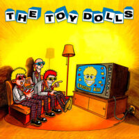 Toy Dolls – Episode XIII (Vinyl LP)