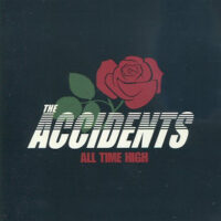 Accidents, The – All Time High (Vinyl LP)