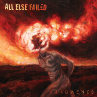 All Else Failed – Fragments (Color Vinyl LP)