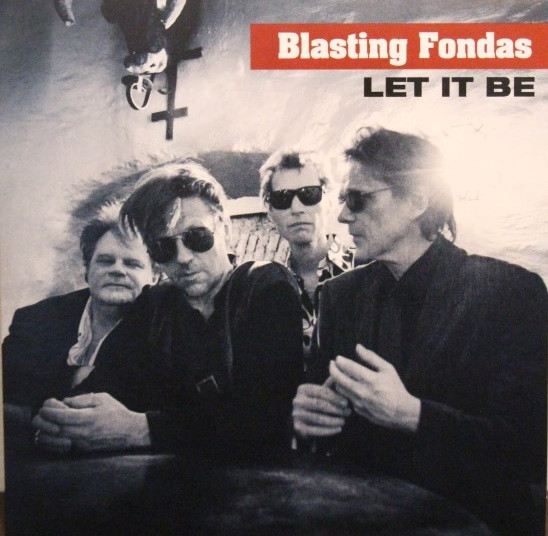 Blasting Fondas – Let It Be (Vinyl Single)