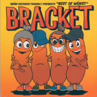 Bracket – Best Of Würst (Color Vinyl LP)