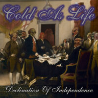 Cold As Life – Declination Of Independence (Color Vinyl LP)