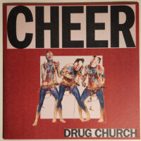 Drug Church – Cheer (Color Vinyl LP)