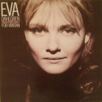 Eva Dahlgren – För Väntan (Vinyl LP)