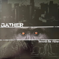 Gather – Beyond The Ruins (Color Vinyl LP)